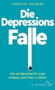 Cover-Bild zum Titel 'Die Depressions-Falle' von 'Thorsten Padberg'
