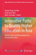 Cover-Bild zum Titel 'Innovative Paths to Quality Higher Education in Asia' von ''