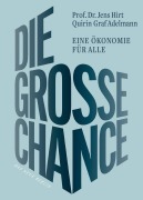 Cover-Bild zum Titel 'Die große Chance' von 'Jens Hirt, Quirin Graf Adelmann'