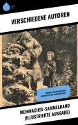 Cover-Bild zum Titel 'Weihnachts-Sammelband (Illustrierte Ausgabe)' von 'Wilhelm Raabe, Hermann Löns, Heinrich Heine, Ludwig Bechstein, Theodor Fontane'