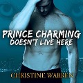 Prince Charming Doesn't Live Here - Christine Warren