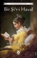 Bir Sir-i Hayal - Halid Ziya Usakligil