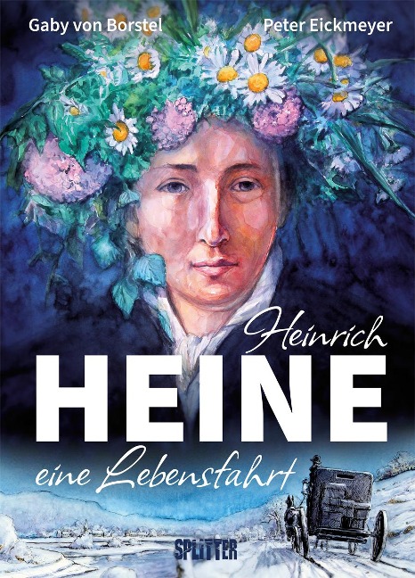 Heinrich Heine (Graphic Novel) - Gabi von Borstel, Peter Eickmeyer