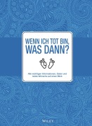 Cover-Bild zum Titel 'Wenn ich tot bin, was dann?' von ''