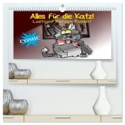 Cover-Bild zum Titel 'Alles für die Katz! Lustiger Katzen-Planer (hochwertiger Premium Wandkalender 2026 DIN A2 quer), Kunstdruck in Hochglanz' von 'Elisabeth Stanzer'