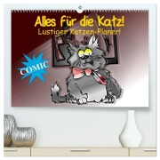 Cover-Bild zum Titel 'Alles für die Katz! Lustiger Katzen-Planer (hochwertiger Premium Wandkalender 2026 DIN A2 quer), Kunstdruck in Hochglanz' von 'Elisabeth Stanzer'