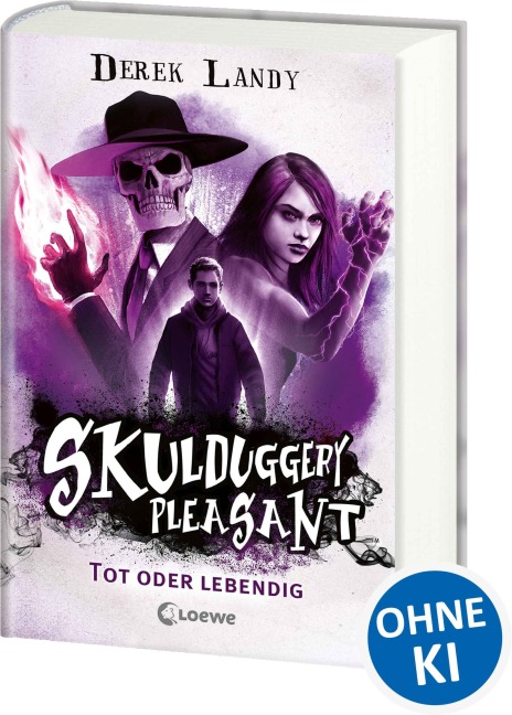 Skulduggery Pleasant (Band 14) - Tot oder lebendig - Derek Landy