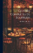 Cover-Bild zum Titel 'Oeuvres complètes de Boufflers: 1' von 'Chevalier De Boufflers'