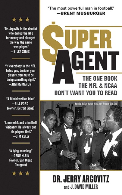 Super Agent - Jerry Argovitz, J. David Miller