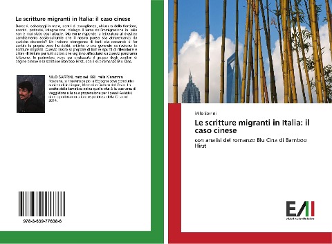 Le scritture migranti in Italia: il caso cinese - Milo Sarrini