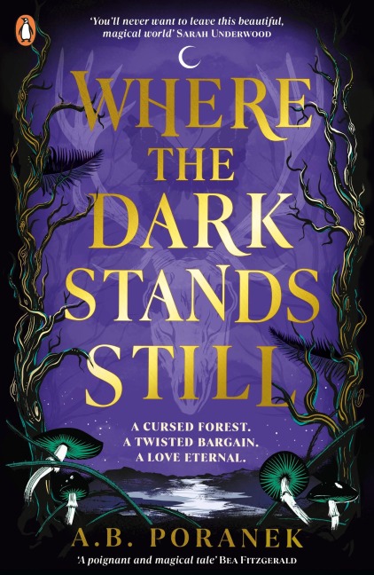 Where the Dark Stands Still - A. B. Poranek