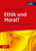 Ethik und Moral? Frag doch einfach! - Matthias Kaufmann