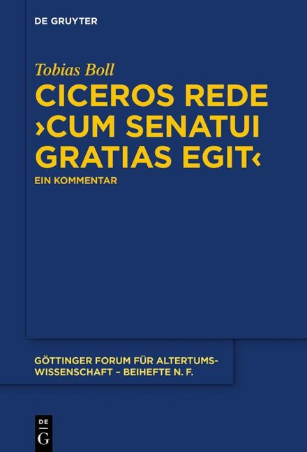 Ciceros Rede >cum senatui gratias egit< - Tobias Boll