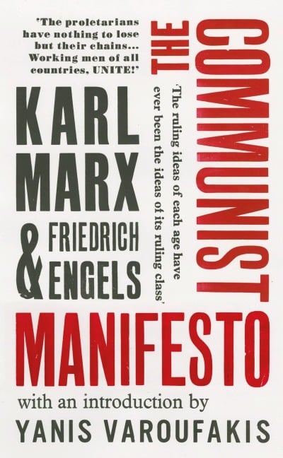 The Communist Manifesto - Karl Marx, Friedrich Engels