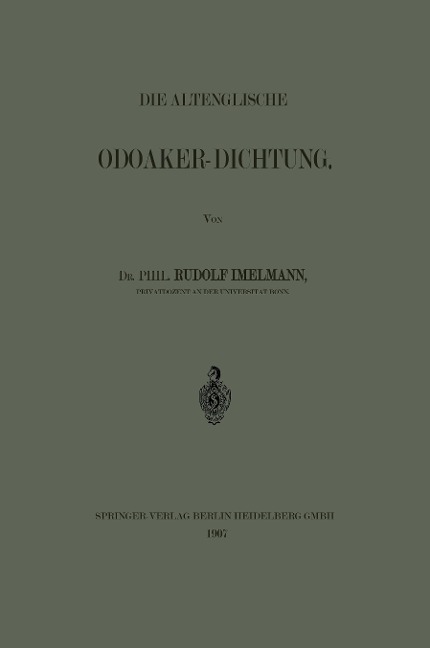 Die Altenglische Odoaker-Dichtung - Rudolf Hans Robert Imelmann