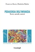 Cover-Bild zum Titel 'Pedagogia dell'infanzia' von 'Francesco Bossio, Elisabetta Madriz'