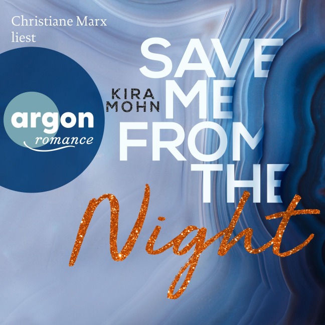 Save me from the Night - Kira Mohn