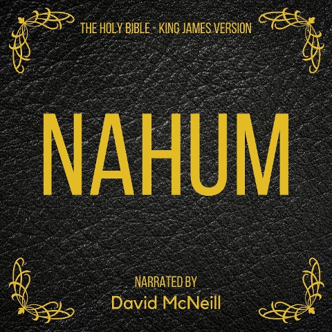 The Holy Bible - Nahum - King James