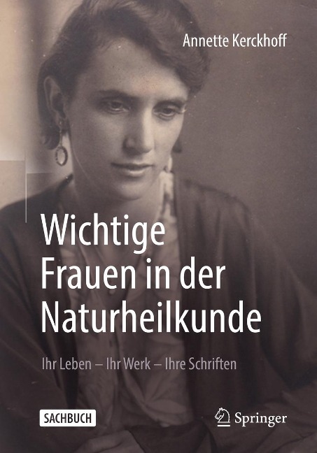 Wichtige Frauen in der Naturheilkunde - Annette Kerckhoff