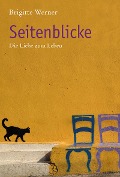 Cover-Bild zum Titel 'Seitenblicke' von 'Brigitte Werner'