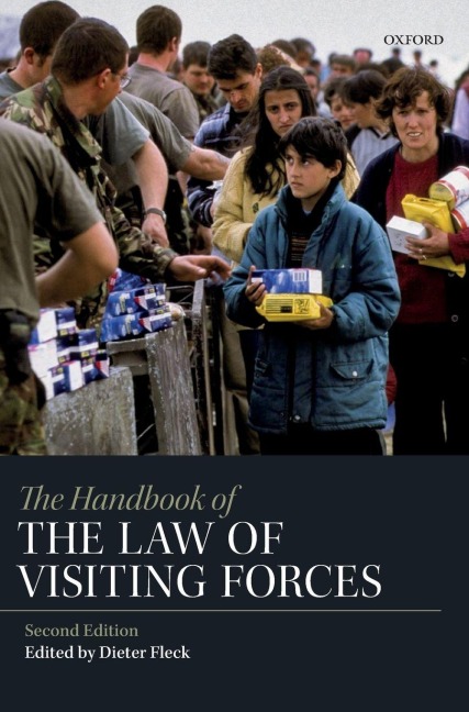 HANDB OF LAW OF VISITING FORCES 2E C - Fleck