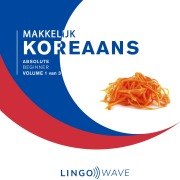 Cover-Bild zum Titel 'Makkelijk Koreaans - Absolute beginner - Volume 1 van 3' von ''