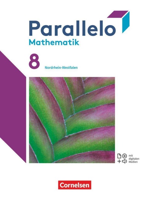 Parallelo 8. Schuljahr. Nordrhein-Westfalen - Schülerbuch - Jeannine Kreuz, Vera Kuckuck, Bernd Bolduan, Martin Wachter, Katharina Perbandt