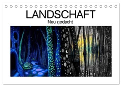 Cover-Bild zum Titel 'Landschaft - Neu gedacht (Tischkalender 2026 DIN A5 quer), CALVENDO Monatskalender' von 'Erich Krätschmer'