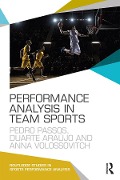 Cover-Bild zum Titel 'Performance Analysis in Team Sports' von 'Pedro Passos, Duarte Araújo, Anna Volossovitch'