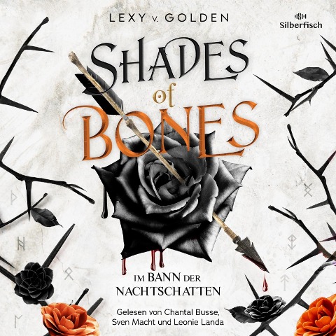 Shades of Bones. Im Bann der Nachtschatten (Scepter of Blood 2) - Lexy v. Golden