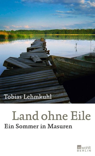 Land ohne Eile - Tobias Lehmkuhl