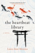 Cover-Bild zum Titel 'The Heartbeat Library' von 'Laura Imai Messina'