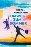 Umweg zum Sommer - Stefan Kuhlmann