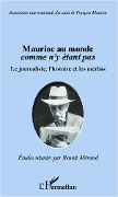 Cover-Bild zum Titel 'Mauriac au monde comme n'y étant pas' von 'Merand'