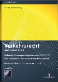 Verkehrsrecht auf einen Blick (mit Musterdownload) - Gregor Samimi, Mathias Melzig, Nicole Scheiding