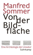Cover-Bild zum Titel 'Von der Bildfläche' von 'Manfred Sommer'