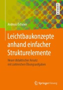 Cover-Bild zum Titel 'Leichtbaukonzepte anhand einfacher Strukturelemente' von 'Andreas Öchsner'