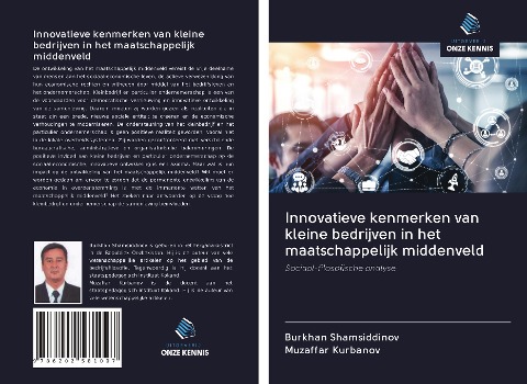 Innovatieve kenmerken van kleine bedrijven in het maatschappelijk middenveld - Burkhan Shamsiddinov, Muzaffar Kurbanov