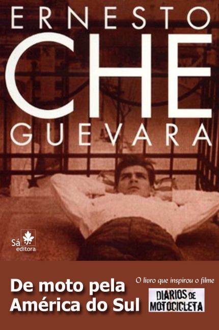 De moto pela América do Sul (resumo) - Che Guevara
