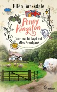 Cover-Bild zum Titel 'Penny Kingston - Folge 4: Wer macht Jagd auf Miss Branigan?' von 'Ellen Barksdale'