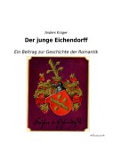 Cover-Bild zum Titel 'Der junge Eichendorff' von 'Anders Krüger'