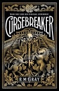 Cover-Bild zum Titel 'Cursebreaker' von 'R. M. Gray'