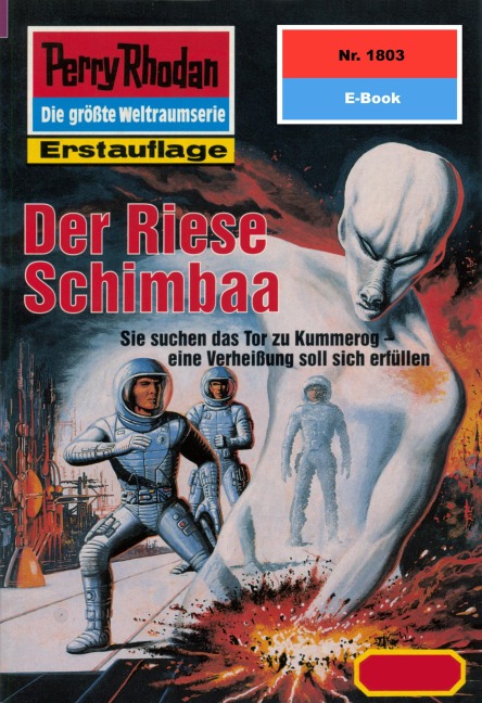 Perry Rhodan 1803: Der Riese Schimbaa - Hubert Haensel
