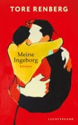 Cover-Bild zum Titel 'Meine Ingeborg' von 'Tore Renberg'