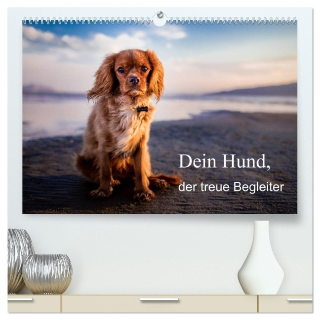 Dein Hund der treue Begleiter (hochwertiger Premium Wandkalender 2027 DIN A2 quer), Kunstdruck in Hochglanz - Frank Gayde