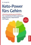 Cover-Bild zum Titel 'Keto-Power fürs Gehirn' von 'Georgia Ede'