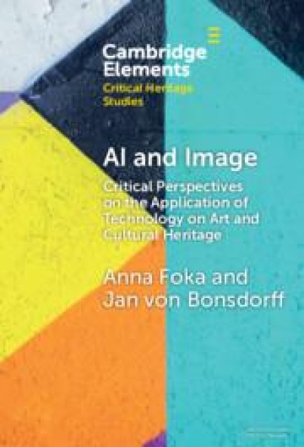 AI and Image - Anna Foka, Jan von Bonsdorff