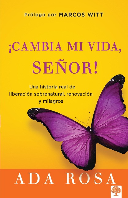 ¡Cambia Mi Vida, Señor! - Ada Rosa