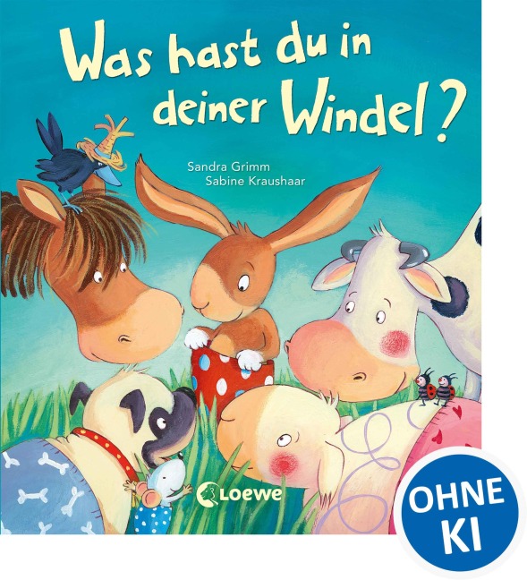 Was hast du in deiner Windel? - Sandra Grimm
