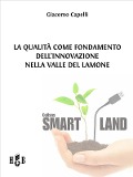 Cover-Bild zum Titel 'La qualità come fondamento dell'innovazione nella Valle del Lamone' von 'Giacomo Capelli'